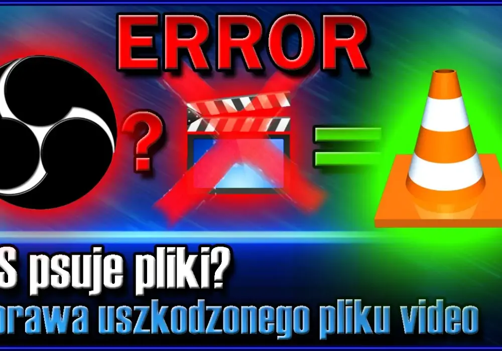 Jak naprawić uszkodzony plik MP4 i odzyskać swoje cenne wideo